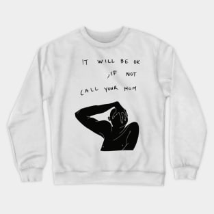 Edgy slogan that boosts your self confidence Crewneck Sweatshirt